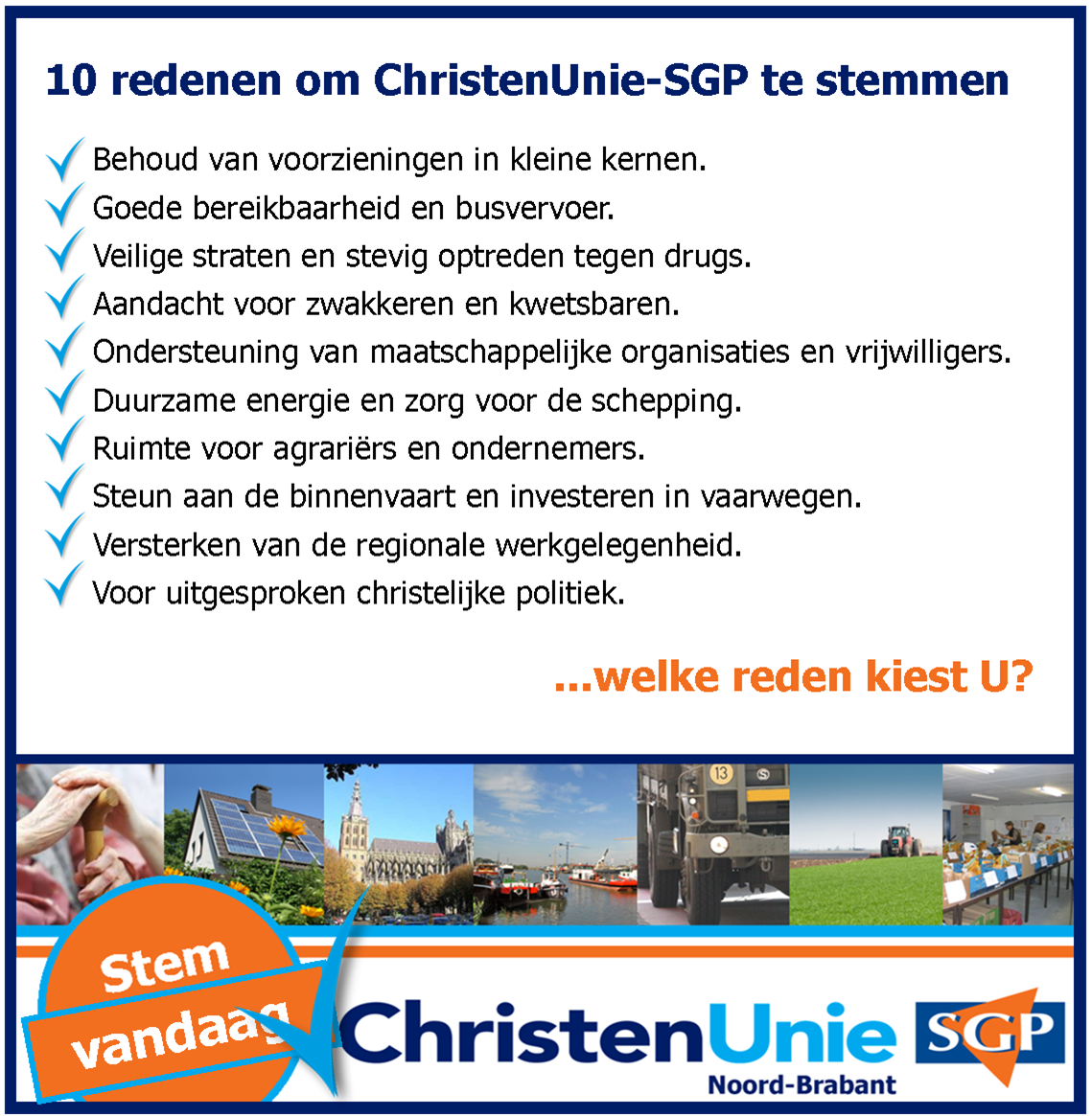 Tien Redenen Om Vandaag ChristenUnie-SGP Te Stemmen! - ChristenUnie ...